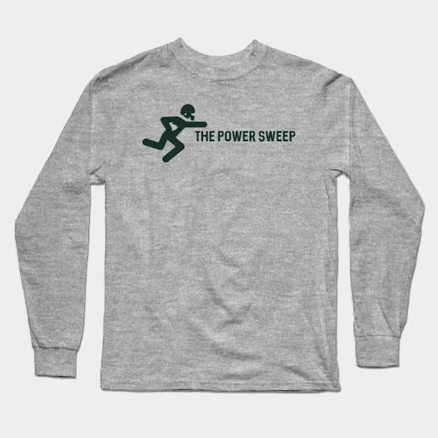 The Power Sweep (Green) Long Sleeve T-Shirt by The Power Sweep